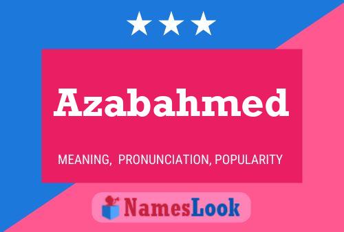 Azabahmed Name Poster