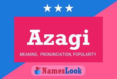 Azagi Name Poster