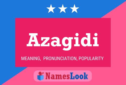 Azagidi Name Poster