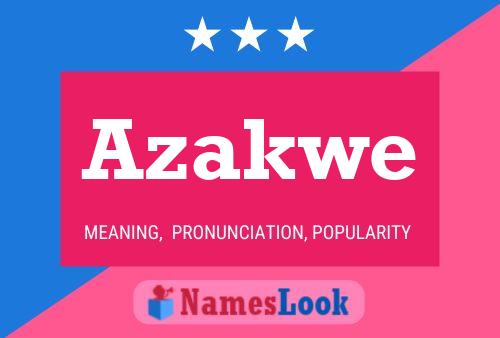 Azakwe Name Poster