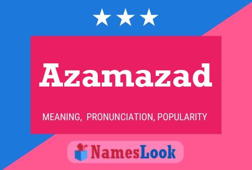 Azamazad Name Poster