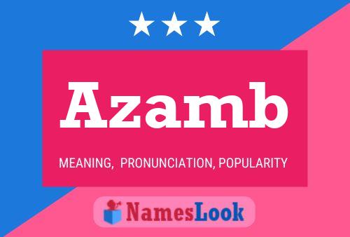 Azamb Name Poster