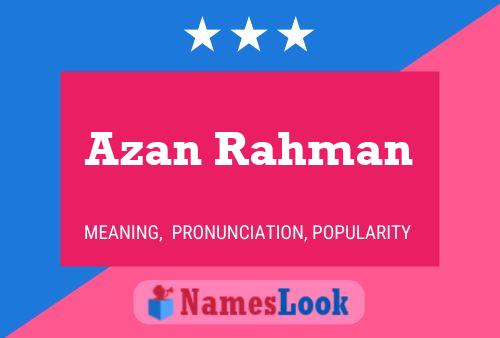 Azan Rahman Name Poster