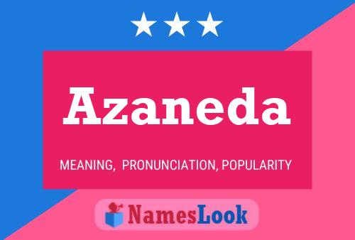 Azaneda Name Poster