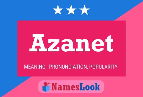 Azanet Name Poster