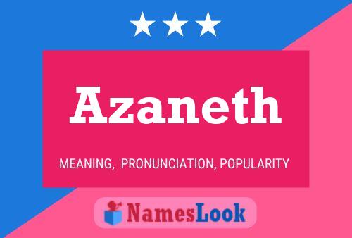 Azaneth Name Poster