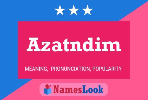 Azatndim Name Poster