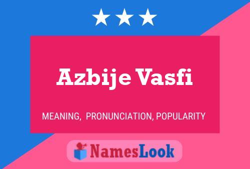 Azbije Vasfi Name Poster