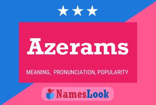 Azerams Name Poster