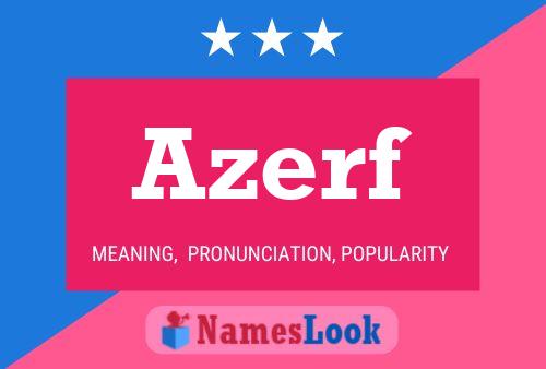 Azerf Name Poster