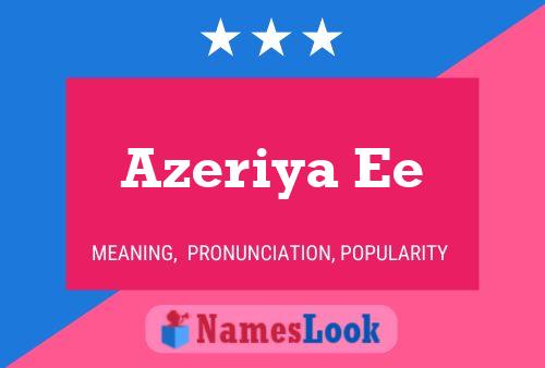 Azeriya Ee Name Poster