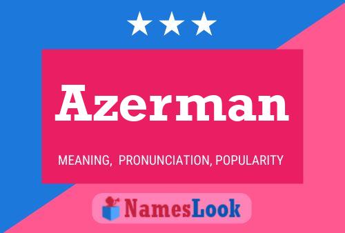 Azerman Name Poster