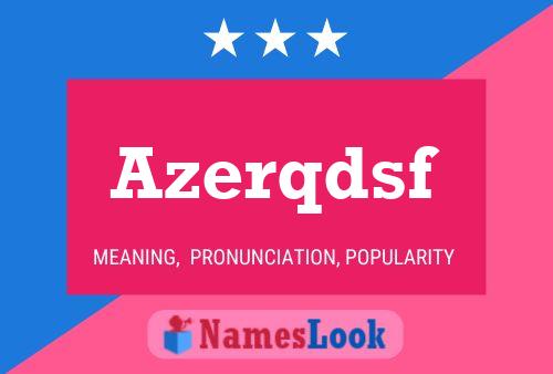 Azerqdsf Name Poster