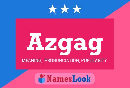 Azgag Name Poster