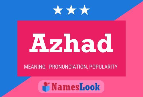 Azhad Name Poster