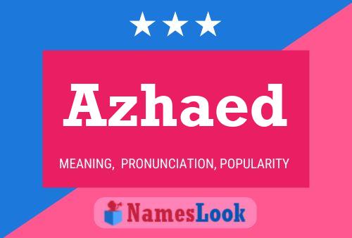 Azhaed Name Poster