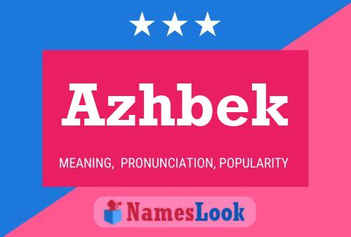 Azhbek Name Poster