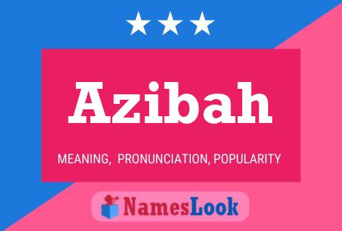 Azibah Name Poster