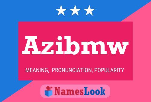 Azibmw Name Poster