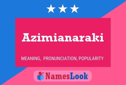 Azimianaraki Name Poster