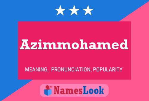 Azimmohamed Name Poster