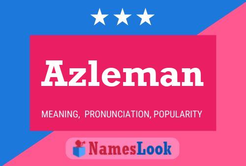 Azleman Name Poster