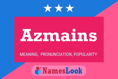 Azmains Name Poster