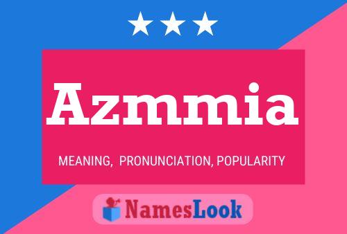 Azmmia Name Poster