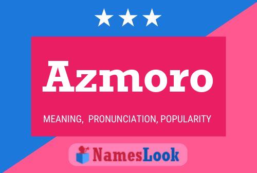 Azmoro Name Poster