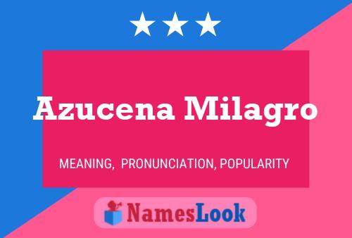 Azucena Milagro Name Poster