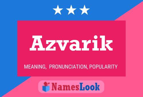 Azvarik Name Poster