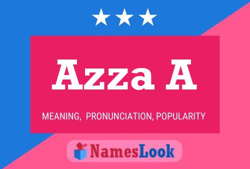 Azza A Name Poster