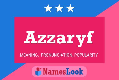 Azzaryf Name Poster