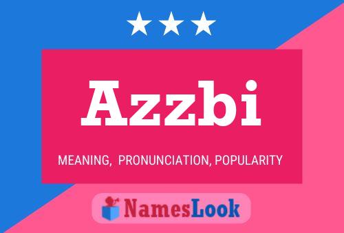 Azzbi Name Poster