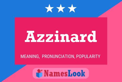 Azzinard Name Poster