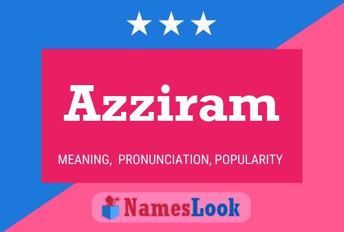 Azziram Name Poster