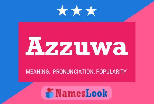 Azzuwa Name Poster