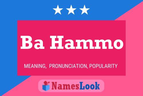 Ba Hammo Name Poster