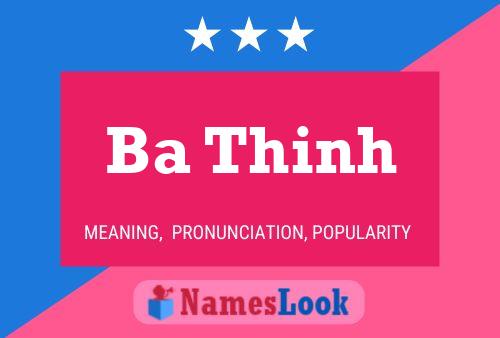 Ba Thinh Name Poster