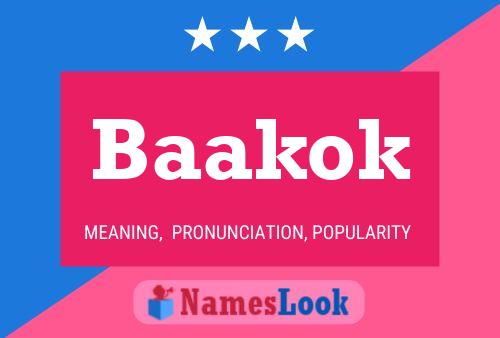 Baakok Name Poster