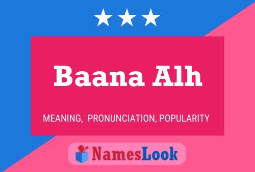 Baana Alh Name Poster