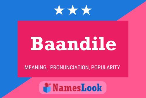 Baandile Name Poster