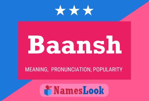 Baansh Name Poster