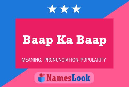 Baap Ka Baap Name Poster