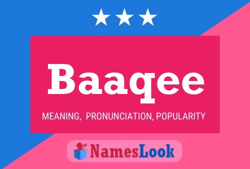 Baaqee Name Poster