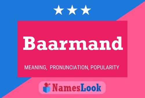 Baarmand Name Poster