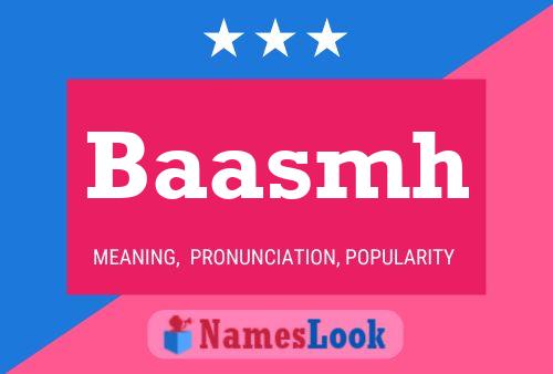 Baasmh Name Poster