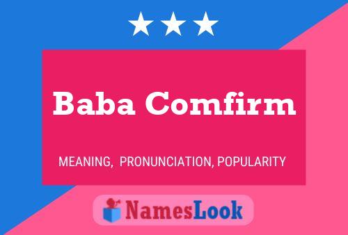 Baba Comfirm Name Poster