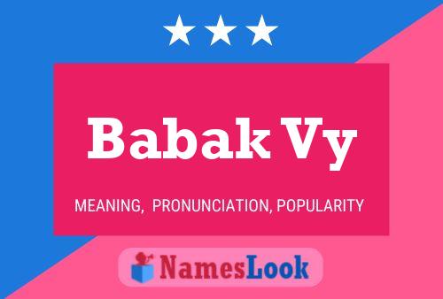 Babak Vy Name Poster