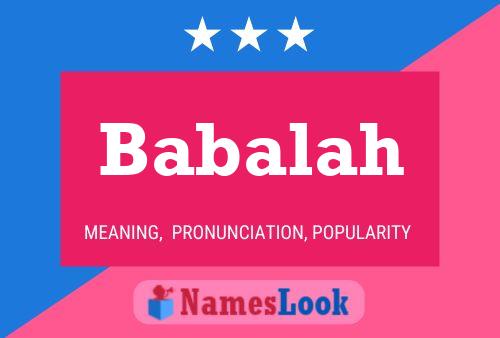 Babalah Name Poster